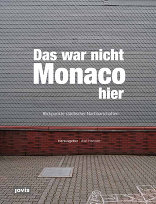 Das war nicht Monaco hier