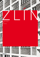 Zlín – Modellstadt der Moderne