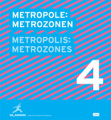 Metropole: Metrozonen