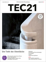 TEC21 2018|22 Die Tiefe der Oberfläche