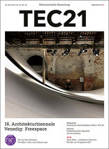 TEC21 2018|28-29-30 16. Architekturbiennale Venedig: Freespace