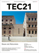 TEC21 2018|46 Bauen mit Naturstein