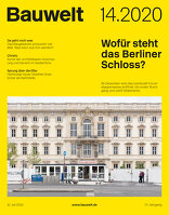 Bauwelt 2020|14 Wofür steht das Berliner Schloss?