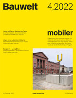 Bauwelt 2022|04 mobiler