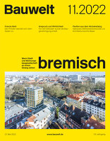 Bauwelt 2022|11 bremisch