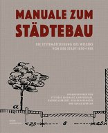 Manuale zum Städtebau, Die Systematisierung des Wissens von der Stadt 1870–1950, mit Vittorio Magnago Lampugnani (Hrsg.),  Helene Bihlmaier (Hrsg.),  Lukas Zurfluh (Hrsg.). 