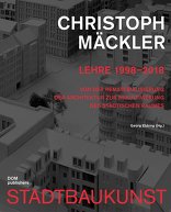 Christoph Mäckler. Lehre 1998–2018, Von der Rematerialisierung der Architektur zur Rekultivierung des städtischen Raumes, mit Georg Ebbing (Hrsg.),  Deutsches Institut für Stadtbaukunst (Hrsg.). 