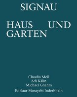 Signau Haus und Garten, Der Umbau der Zürcher Villa Syz von Pfleghard & Haefeli durch Edelaar Mosayebi Inderbitzin Architekten, mit Edelaar Mosayebi Inderbitzin Architekten (Hrsg.). 