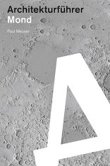 Mond, Architekturführer, von Paul Meuser. 