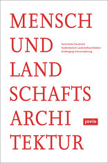 Mensch und Landschaftsarchitektur,  mit Juliane Feldhusen (Hrsg.),  Sebastian Feldhusen (Hrsg.). 