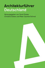 Deutschland 2020, Architekturführer, mit Yorck Förster (Hrsg.),  Christina Gräwe (Hrsg.),  Peter Cachola Schmal (Hrsg.). 