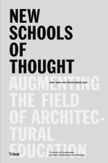New Schools of Thought,  mit Vera Kaps (Hrsg.),  Peter Staub (Hrsg.). 