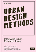 Urban Design Methods, Integrated Urban Research Tools, mit Undine Giseke (Hrsg.),  Martina Löw (Hrsg.),  Angela Million (Hrsg.),  Philipp Misselwitz (Hrsg.),  Jörg Stollmann (Hrsg.). 