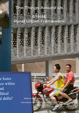 The Things Around Us, 51N4E and Rural Urban Framework, mit Francesco Garutti (Hrsg.). 
