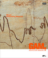 GAM 17, Wood. Rethinking Material, mit Tom Kaden (Hrsg.). 