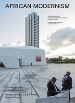 African Modernism, The Architecture of Independence. Ghana, Senegal, Côte d'Ivoire, Kenya, Zambia. 2. Auflage, mit Manuel Herz (Hrsg.),  Ingrid Schröder (Hrsg.),  Hans Focketyn (Hrsg.),  Julia Jamrozik (Hrsg.). 