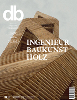db deutsche bauzeitung, Ingenieurbaukunst Holz. 