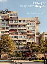 Gelebte Utopie, Die Terrassenhaussiedlung der Werkgruppe Graz, mit Eugen Gross (Hrsg.),  Andrea Jany (Hrsg.). 