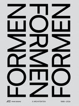 Formen formen Formen, X Architekten 1998–2023, mit Manuela Hötzl (Hrsg.). 