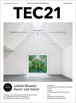 TEC21, Lokale Museen: Raum und Inhalt. 