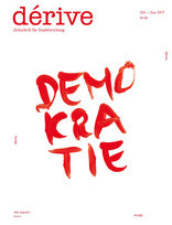 dérive, Demokratie, mit Christoph Laimer (Hrsg.). 