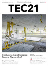 TEC21, Gebäudetechnik-Kongress: Können Planer alles?. 