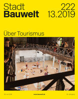 Bauwelt, Über Tourismus. 