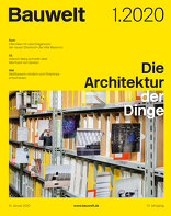 Bauwelt, Die Architektur der Dinge. 