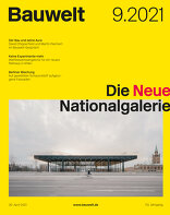 Bauwelt, Die Neue Nationalgalerie. 