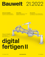 Bauwelt, digital fertigen II. 