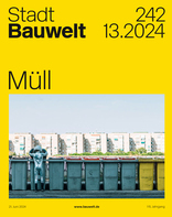 Bauwelt, Müll. 