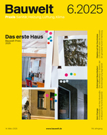 Bauwelt, Das erste Haus. 