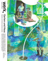 werk, bauen + wohnen, Garten und Haus. 